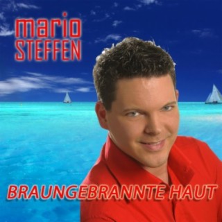 Mario Steffen - Braungebrannte Haut