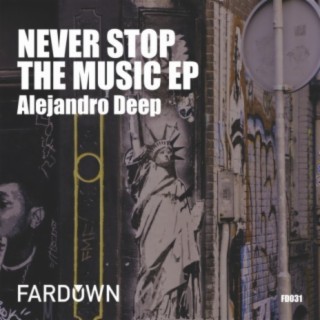 Never Stop The Music EP