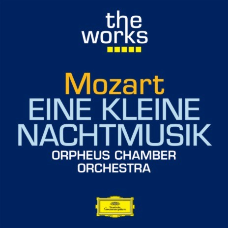 Mozart: Serenade in G Major, K. 525 "Eine kleine Nachtmusik": IV. Rondo (Allegro) | Boomplay Music