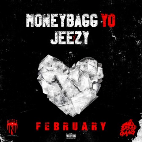 FEBRUARY ft. Jeezy | Boomplay Music