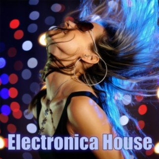 Electronica House