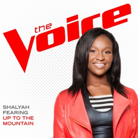 Up To The Mountain (The Voice Performance) | Boomplay Music