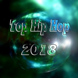 Top Hip Hop 2018