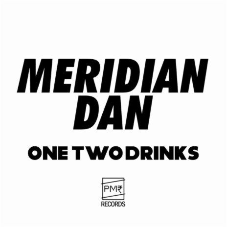 One Two Drinks | Boomplay Music