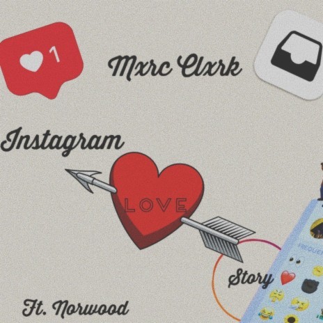 Instagram Love Story ft. Norwood | Boomplay Music