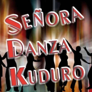 Senora Danza Kuduro