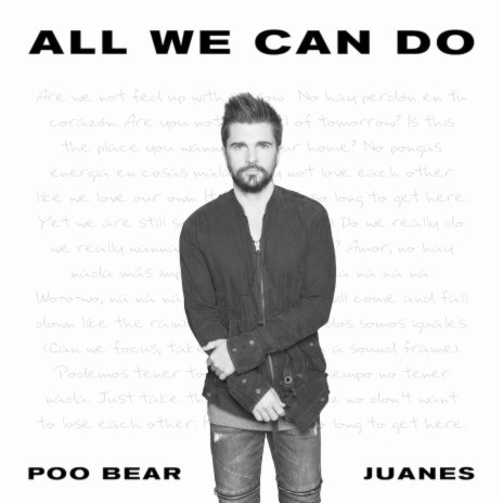 All We Can Do ft. Juanes | Boomplay Music