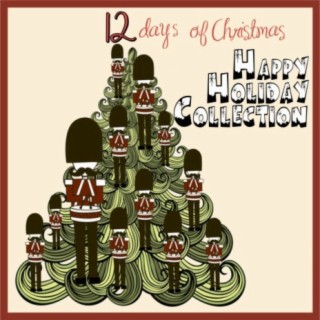 12 Days of Christmas: Happy Holiday Collection