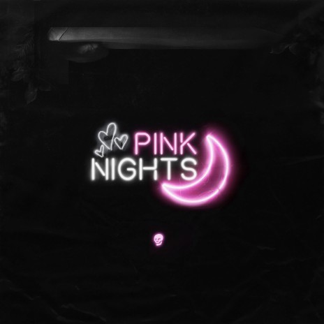 Pink Nights | Boomplay Music