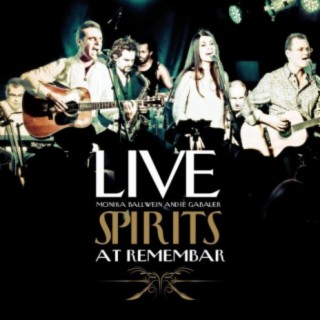 Livespirits At Remembar