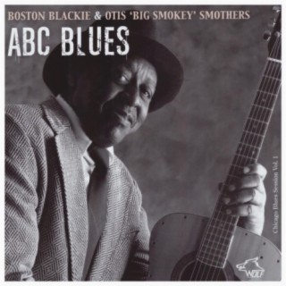 Boston Blackie & Otis 'Big Smokey' Smothers