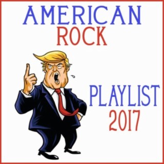 American Rock Playlist 2017