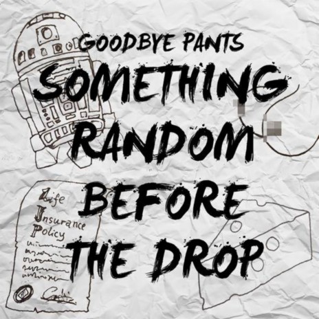 Something Random Before The Drop | Boomplay Music