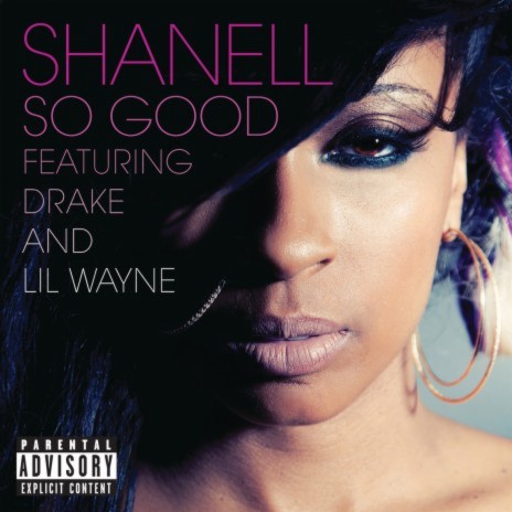 So Good (Explicit Version) ft. Lil Wayne & Drake | Boomplay Music