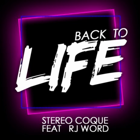 Back To Life ft. RJ Word | Boomplay Music