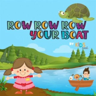 Row, Row, Row Your Boat Nursery Rhyme (Single)