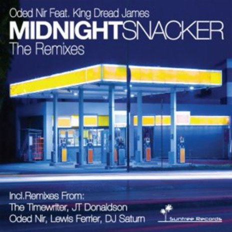 Midnight Snacker (The Timewriter Remix) ft. King Dread James | Boomplay Music