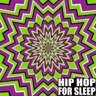 Hip Hop for Sleep