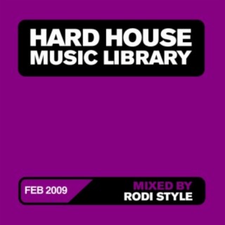 Hard House Music Library Mix: February 09