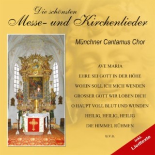 Münchner Cantamus Chor