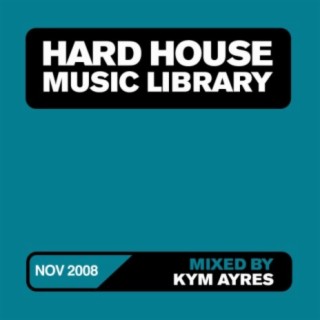 Hard House Music Library Mix: November 08