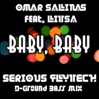 Baby Baby (Serious FlyTech Mix)