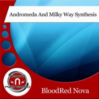 Andromeda & Milky Way Synthesis