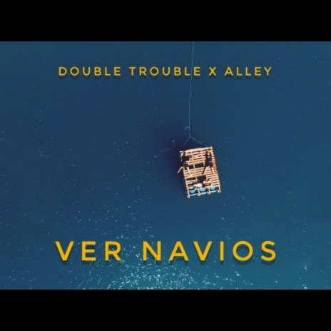 Ver Navios ft. Alley | Boomplay Music