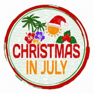 Christmas in July