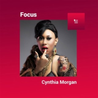 Focus: Cynthia Morgan