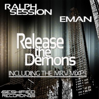 Release The Demons (Incl. The Mr. V Mixes)