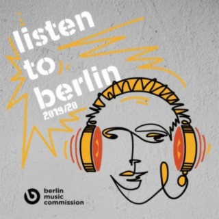 listen to berlin 2019/20