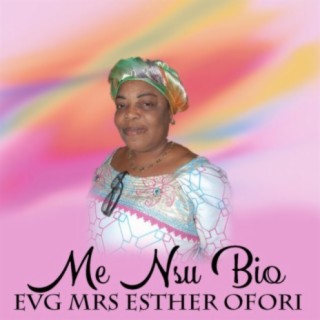 Evg Mrs Esther Ofori