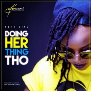 Doing Her Thing Tho lyrics | Boomplay Music