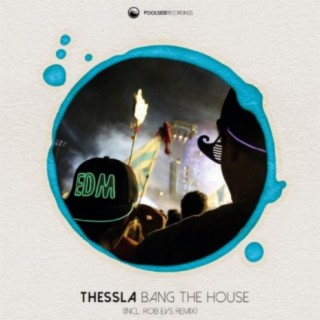 Bang The House