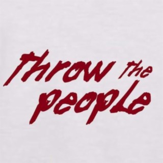 Throw The People