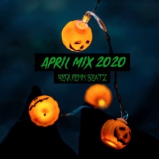 April Mix 2020