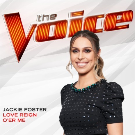 Love Reign O’er Me (The Voice Performance) | Boomplay Music