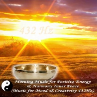 432Hz Positive Energy