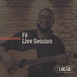 Fé (Live Session)