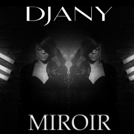 Miroir | Boomplay Music