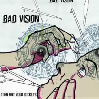 Bad Vision