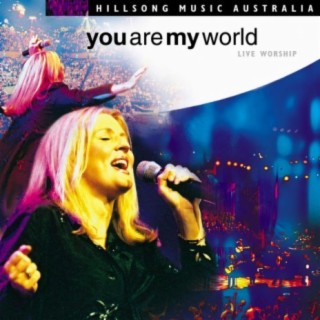 Hillsong United You My World