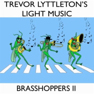 Brasshoppers II