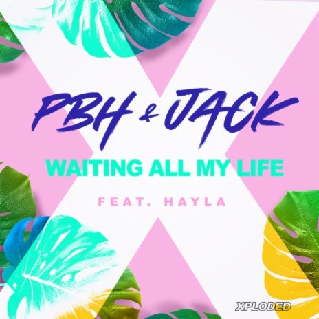 Waiting All My Life ft. HAYLA | Boomplay Music