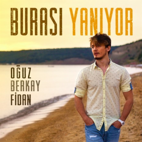 Burası Yanıyor | Boomplay Music