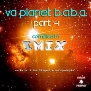 VA Planet B.A.B.A. Part 4 (Compiled by Imix)