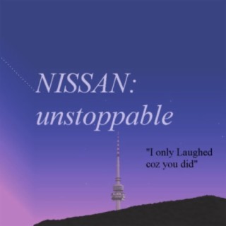 NISSAN Unstoppable