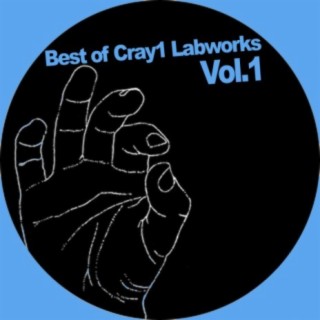 Best Of Cray1 Labworks Vol.1