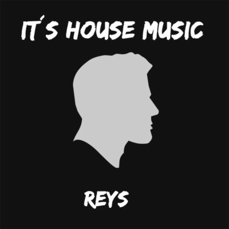 It's House Music | Boomplay Music